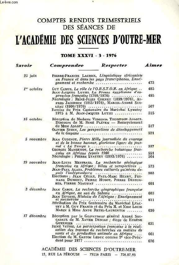 COMPTES RENDUS TRIMESTRIELS DES SEANCES DE L'ACADEMIE DES SCIENCES D'OUTRE-MER, TOME XXXVI-3, 1976