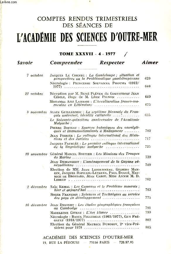 COMPTES RENDUS TRIMESTRIELS DES SEANCES DE L'ACADEMIE DES SCIENCES D'OUTRE-MER, TOME XXXVII-4, 1977