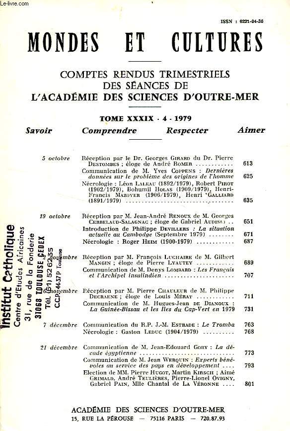 MONDES ET CULTURES, COMPTES RENDUS TRIMESTRIELS DES SEANCES DE L'ACADEMIE DES SCIENCES D'OUTRE-MER, TOME XXXIX-4, 1979