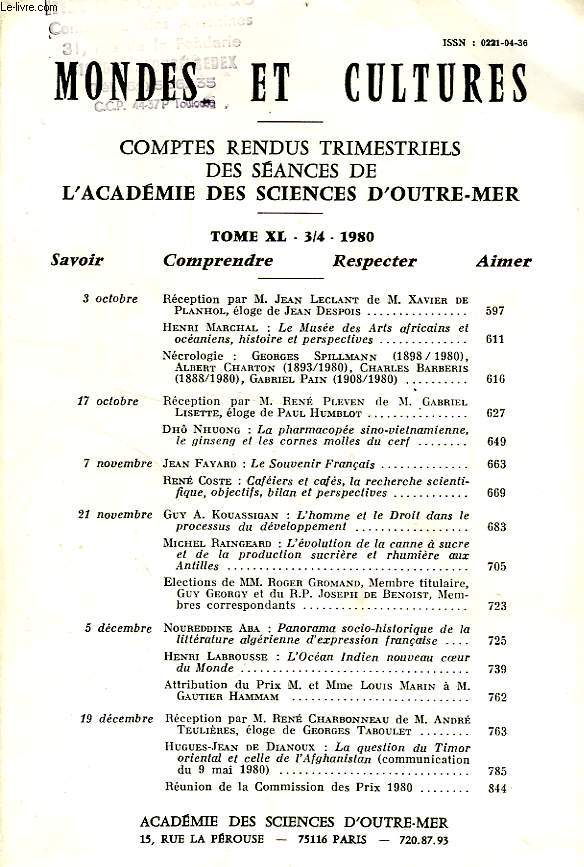 MONDES ET CULTURES, COMPTES RENDUS TRIMESTRIELS DES SEANCES DE L'ACADEMIE DES SCIENCES D'OUTRE-MER, TOME XL-3-4, 1980