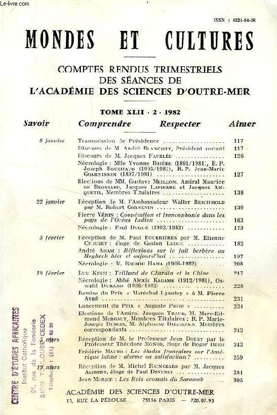 MONDES ET CULTURES, COMPTES RENDUS TRIMESTRIELS DES SEANCES DE L'ACADEMIE DES SCIENCES D'OUTRE-MER, TOME XLII-2, 1982
