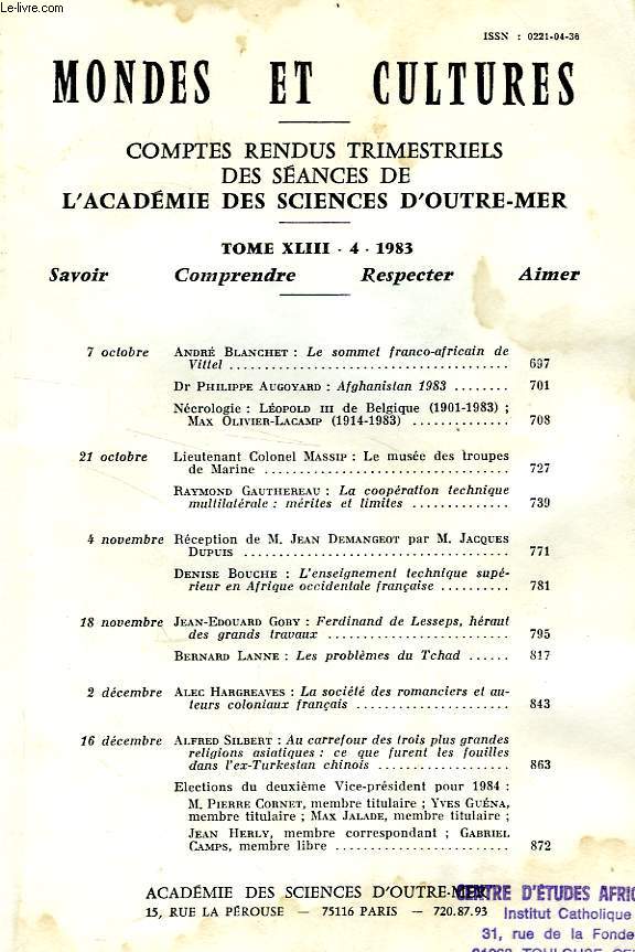 MONDES ET CULTURES, COMPTES RENDUS TRIMESTRIELS DES SEANCES DE L'ACADEMIE DES SCIENCES D'OUTRE-MER, TOME XLIII-4, 1983