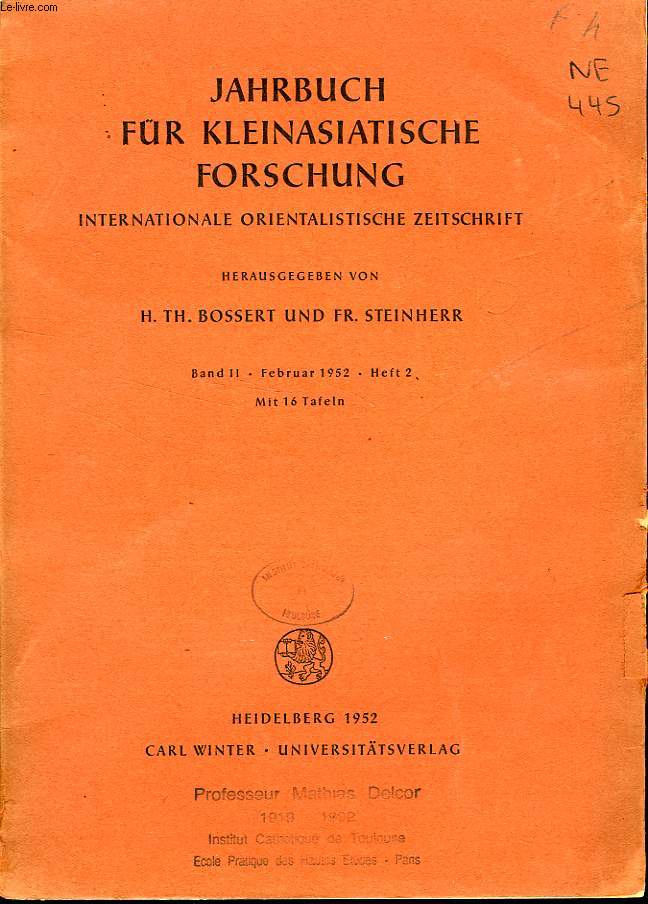 JAHRBUCH FUR KLEINASIATISCHE FORSCHUNG, BAND II, HEFT 2, FEB. 1952, INTERNATIONALE ORIENTALISTISCHE ZEITSCHRIFT
