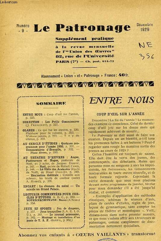 LE PATRONAGE, N 9, DEC. 1929, SUPPLEMENT PRATIQUE A LA REVUE MENSUELLE DE L' 'UNION DES OEUVRES'