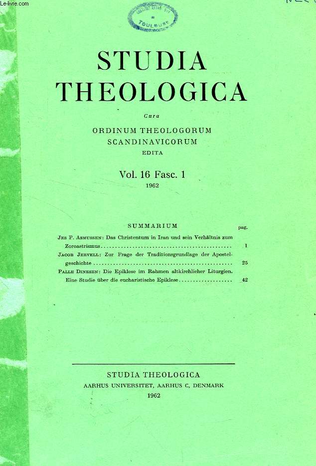 STUDIA THEOLOGICA, VOL. XVI, FASC. I, 1962, CURA ORDINUM THEOLOGORUM SCANDINAVICORUM EDITA