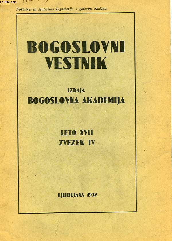 BOGOSLOVNI VESTNIK, LETO XVII, ZVEZEK IV, 1937, IZDAJA BOGOSLOVNA AKADEMIJA