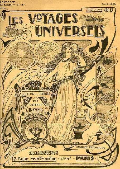 LES VOYAGES UNIVERSELS, 13e ANNEE, N 147, AVRIL 1903
