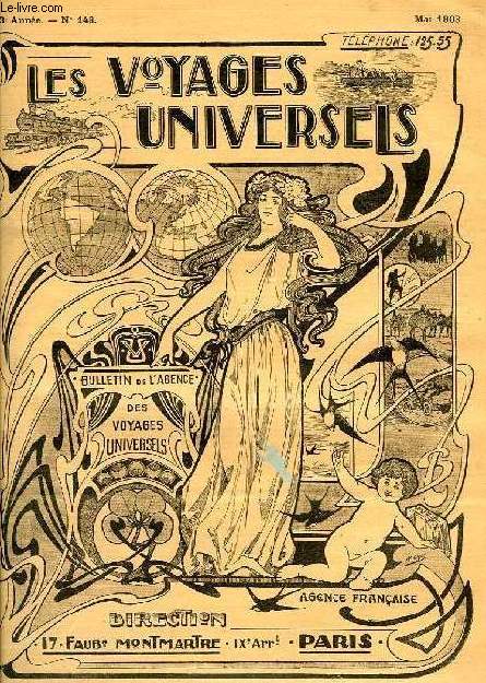 LES VOYAGES UNIVERSELS, 13e ANNEE, N 148, MAI 1903