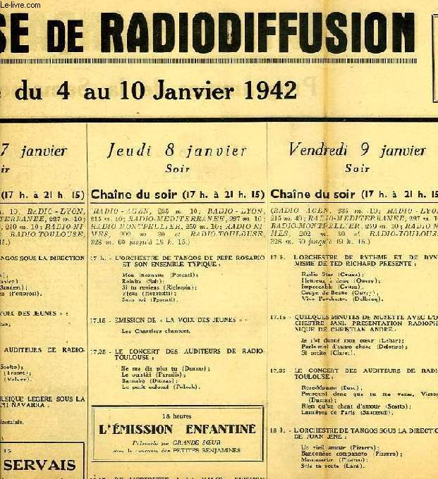 FEDERATION FRANCAISE DE RADIODIFFUSION, PROGRAMMES DE LA SEMAINE DU 4 AU 10 JAN. 1942