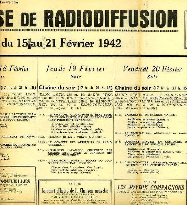 FEDERATION FRANCAISE DE RADIODIFFUSION, PROGRAMMES DE LA SEMAINE DU 15 AU 21 FEV. 1942