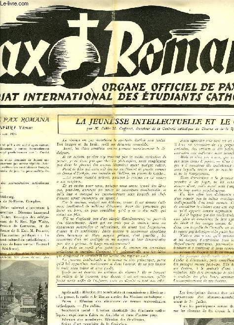 PAX ROMANA, ANNEE I, N 7, MAI 1936, ORGANE OFFICIEL DE PAX ROMANA, SECRETARIAT INTERNATIONAL DES ETUDIANTS CATHOLIQUES