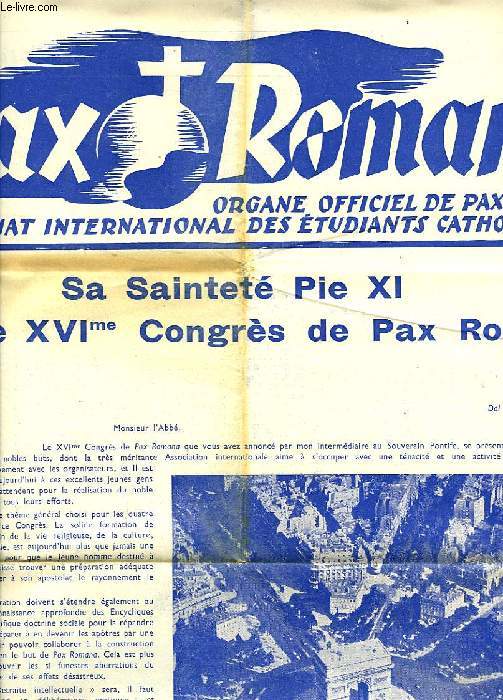 PAX ROMANA, ANNEE II, N 9, JUILLET 1937, ORGANE OFFICIEL DE PAX ROMANA, SECRETARIAT INTERNATIONAL DES ETUDIANTS CATHOLIQUES