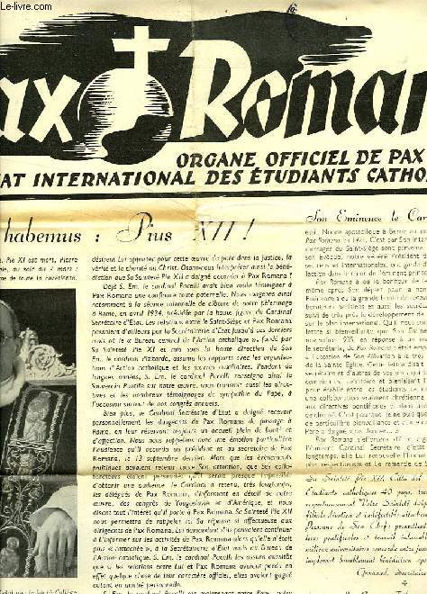 PAX ROMANA, ANNEE IV, N 5, MARS 1939, ORGANE OFFICIEL DE PAX ROMANA, SECRETARIAT INTERNATIONAL DES ETUDIANTS CATHOLIQUES