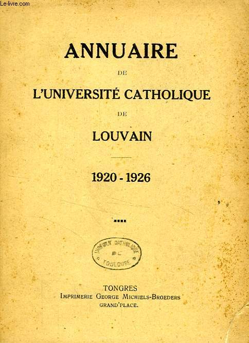 ANNUAIRE DE L'UNIVERSITE CATHOLIQUE DE LOUVAIN, 1920-1926