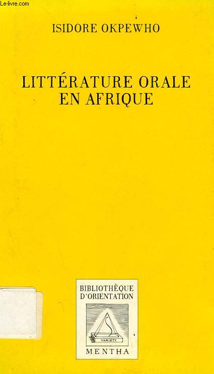 LA LITTERATURE ORALE EN AFRIQUE SUBSAHARIENNE