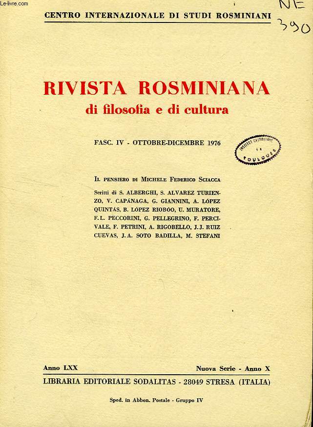 RIVISTA ROSMINIANA DI FILOSOFIA E DI CULTURA, FASC. IV, OTT.-DIC. 1976