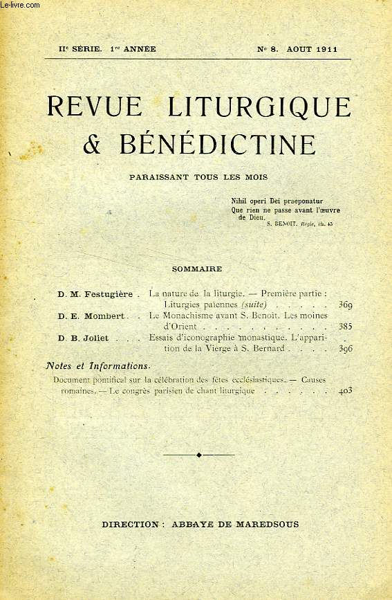 REVUE LITURGIQUE & BENEDICTINE, IIe SERIE, 1re ANNEE, N 8, AOUT 1911