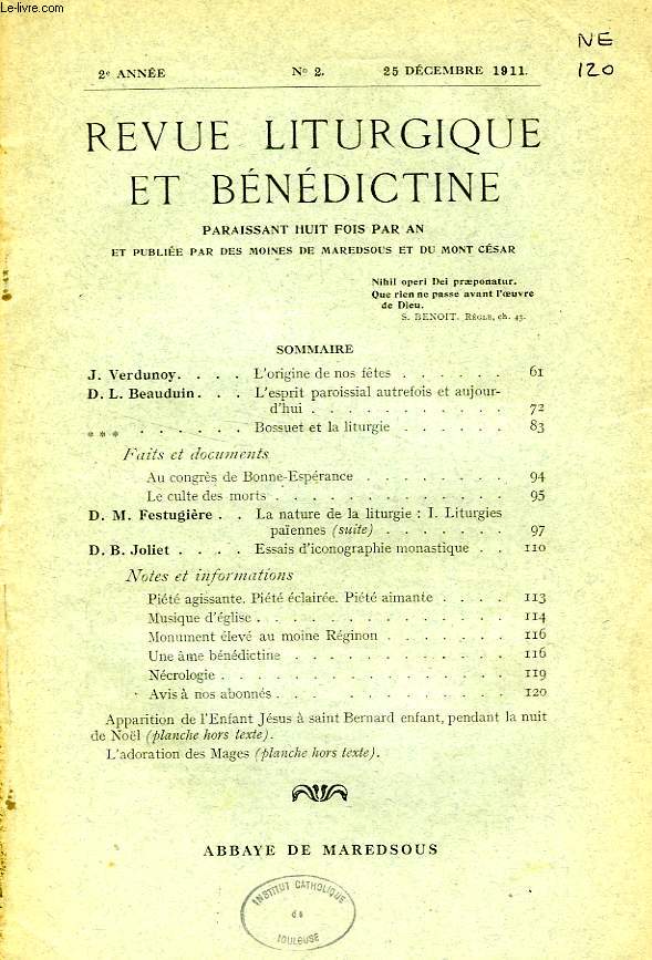REVUE LITURGIQUE & BENEDICTINE, IIe SERIE, 2e ANNEE, N 2, DEC. 1911