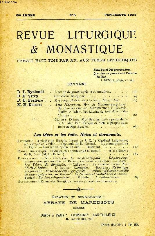 REVUE LITURGIQUE & MONASTIQUE, 6e ANNEE, N 5, PENTECTE 1921