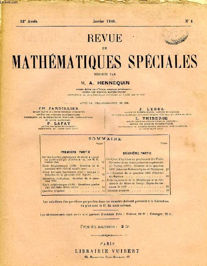 REVUE DE MATHEMATIQUES SPECIALES, 50e ANNEE, N 4, JAN. 1940