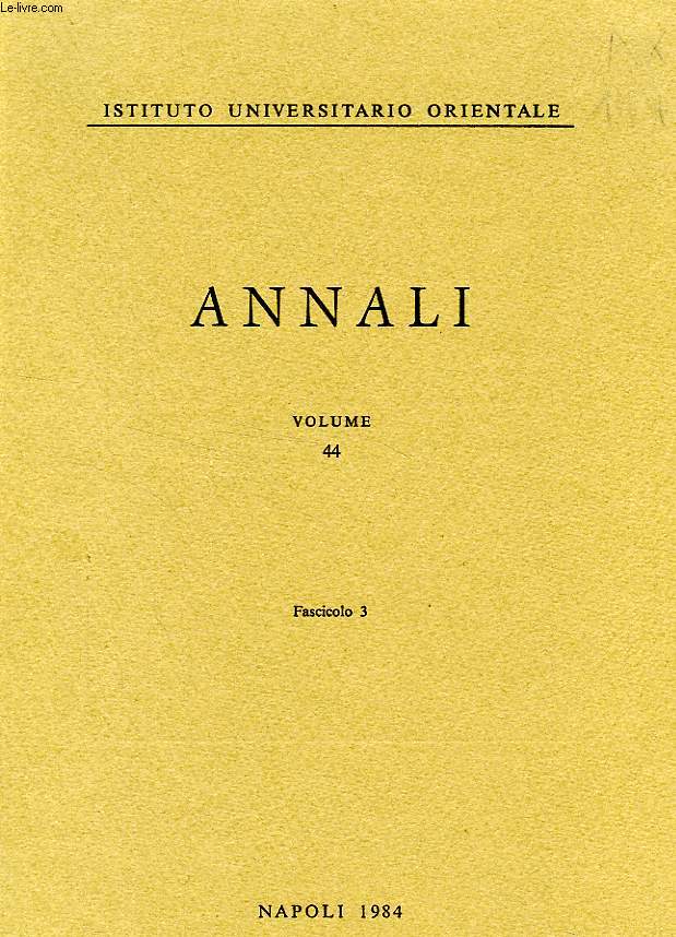 ISTITUTO UNIVERSITARIO ORIENTALE, ANNALI, VOL. 44, FASC. 3