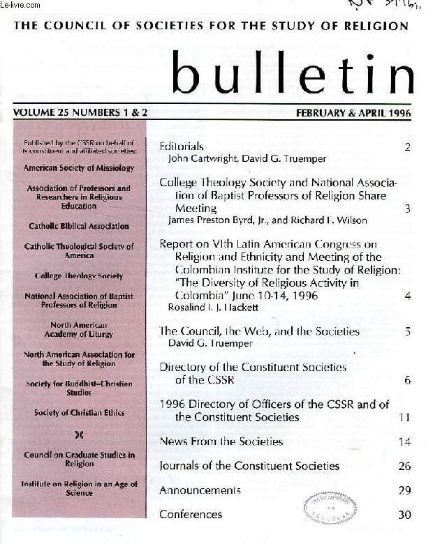 THE COUNCIL OF SOCIETIES FOR THE STUDY OF RELIGION BULLETIN, VOL. 25, N 1-2, FEB.-APRIL 1996