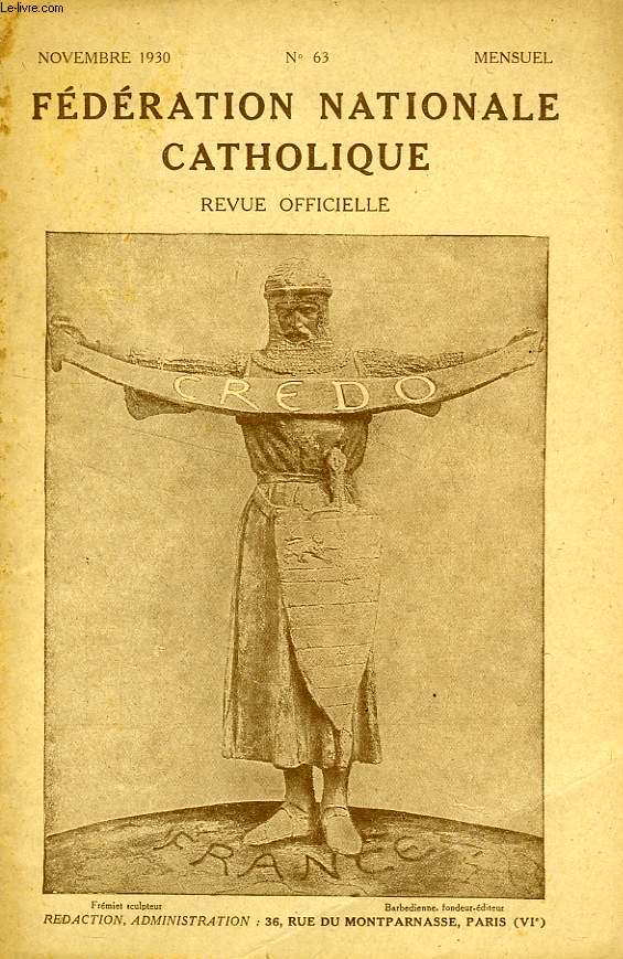 FEDERATION NATIONALE CATHOLIQUE, BULLETIN OFFICIEL, CREDO, N 63, NOV. 1930
