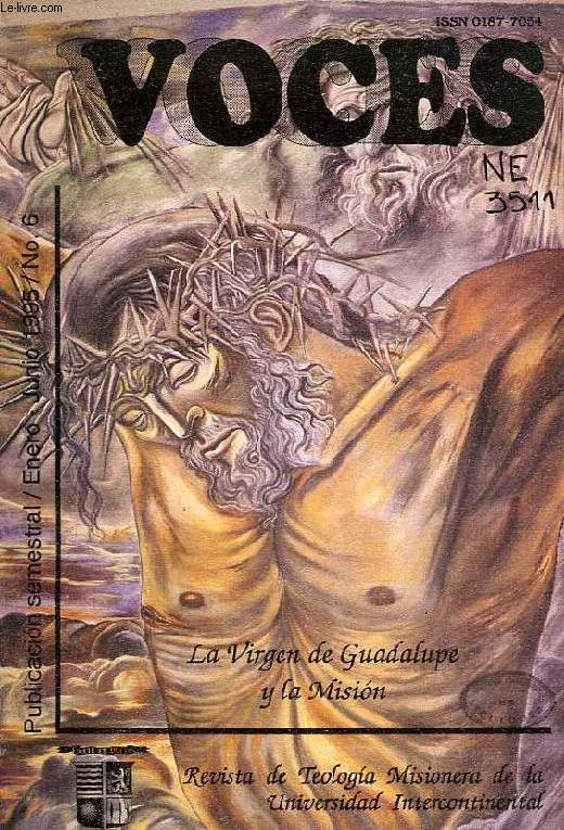 VOCES, N 6, ENERO-JUNIO 1995, LA VIRGEN DE GUADALUPE Y LA MISION