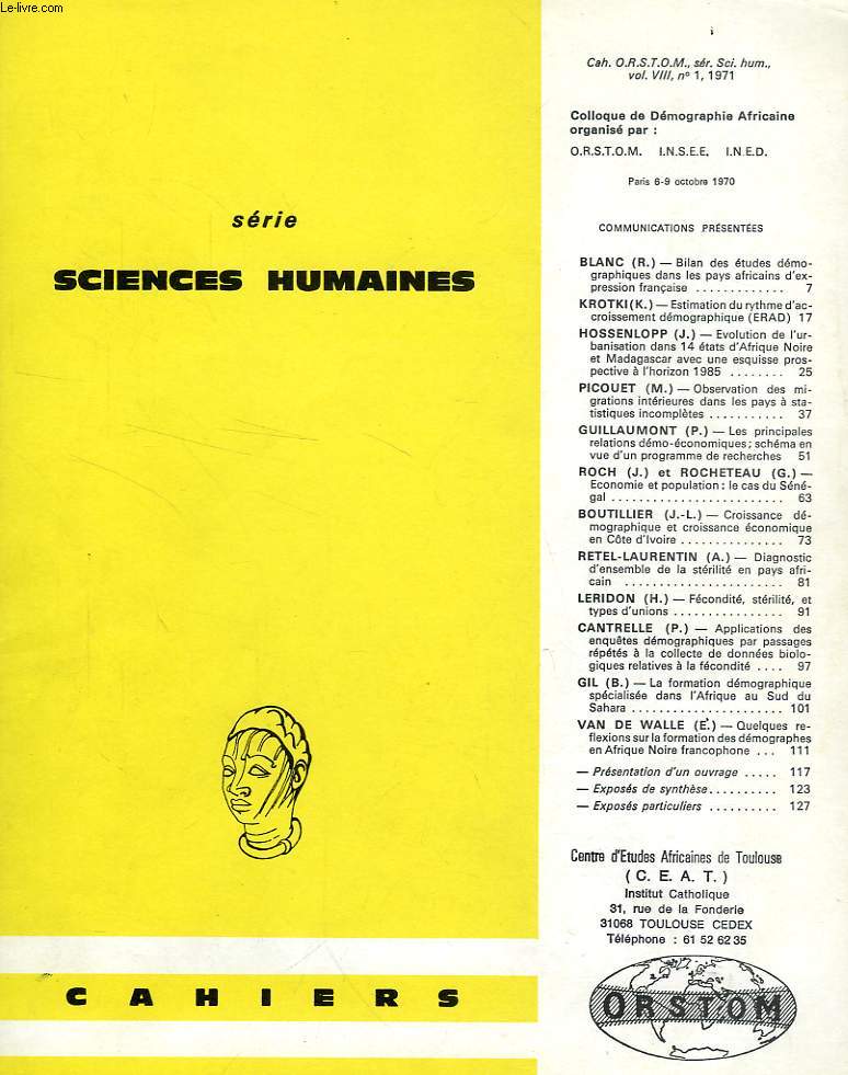 CAHIERS ORSTOM, SCIENCES HUMAINES, VOL. VIII, N 1, 1971