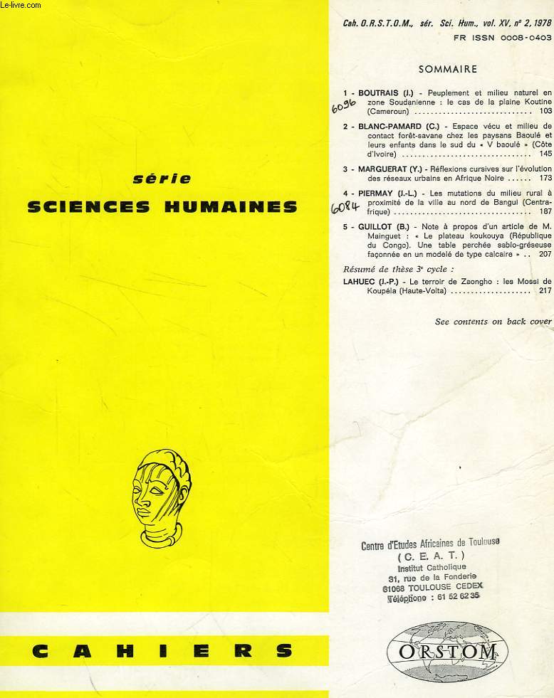 CAHIERS ORSTOM, SCIENCES HUMAINES, VOL. XV, N 2, 1978