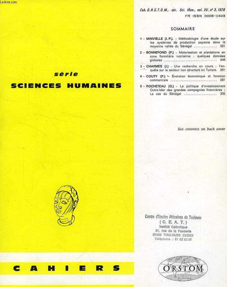 CAHIERS ORSTOM, SCIENCES HUMAINES, VOL. XV, N 3, 1978
