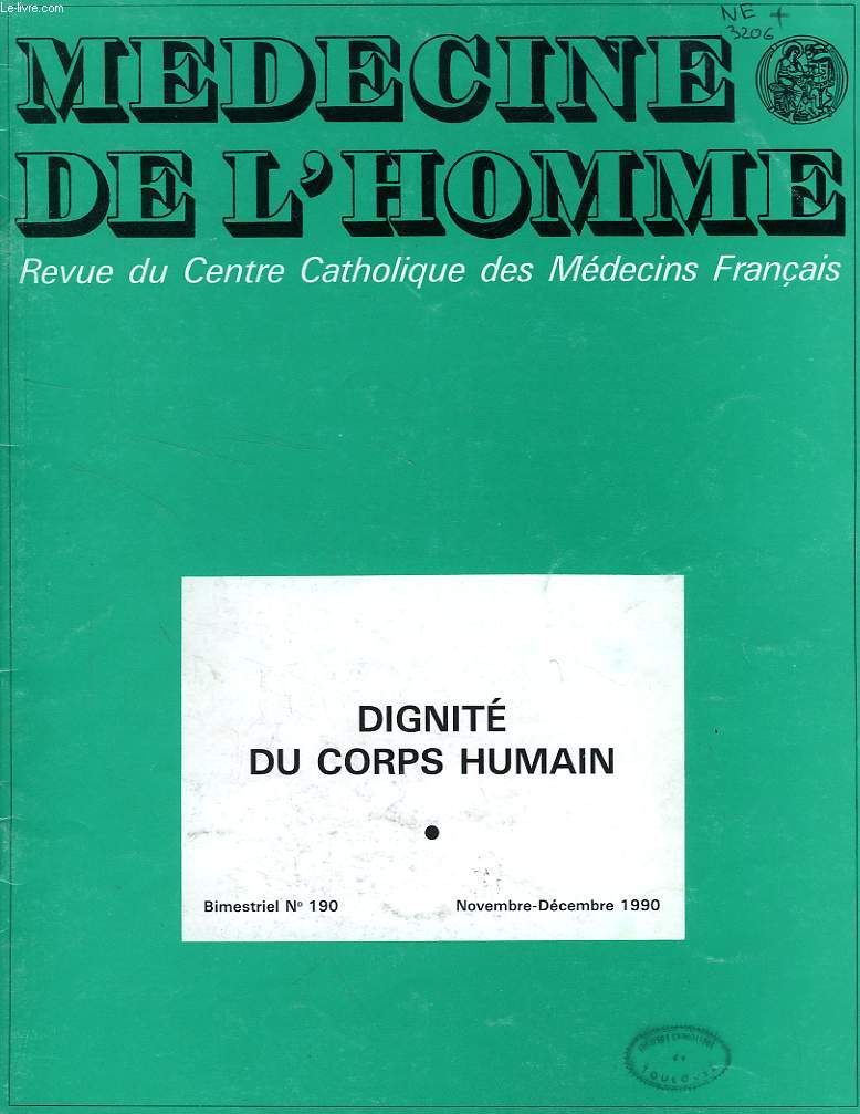 MEDECINE DE L'HOMME, N 190, NOV.-DEC. 1990, REVUE DU CENTRE CATHOLIQUE DES MEDECINS FRANCAIS