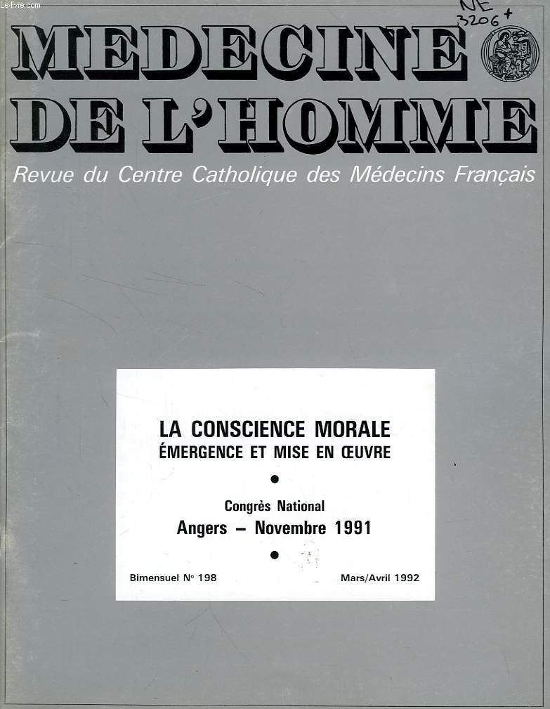 MEDECINE DE L'HOMME, N 198, MARS-AVRIL 1992, REVUE DU CENTRE CATHOLIQUE DES MEDECINS FRANCAIS
