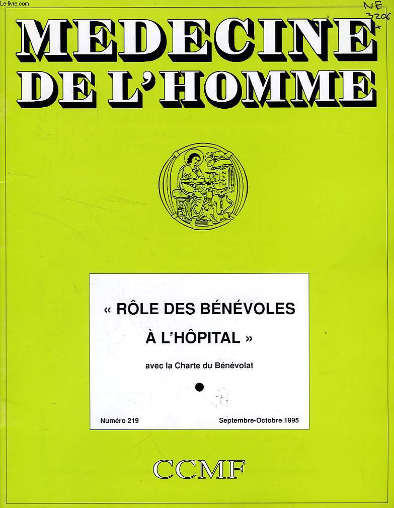 MEDECINE DE L'HOMME, N 219, SEPT.-OCT. 1995, REVUE DU CENTRE CATHOLIQUE DES MEDECINS FRANCAIS