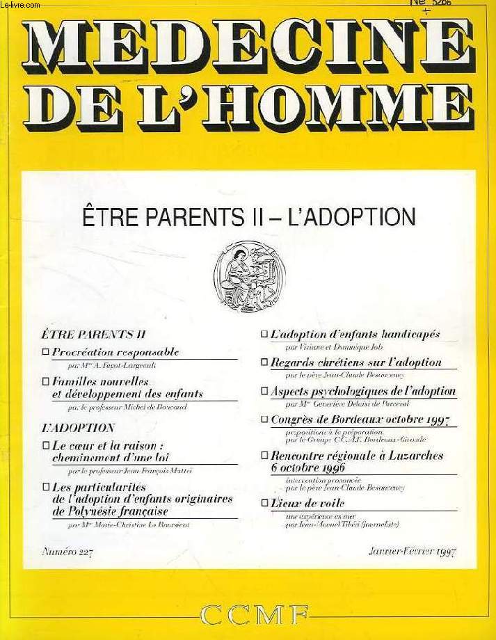 MEDECINE DE L'HOMME, N 227, JAN.-FEV. 1997, REVUE DU CENTRE CATHOLIQUE DES MEDECINS FRANCAIS