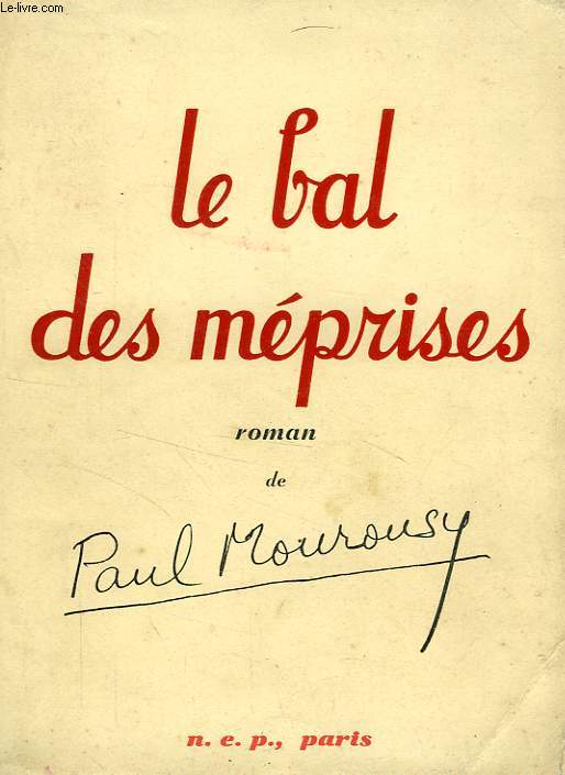 LE BAL DES MEPRISES