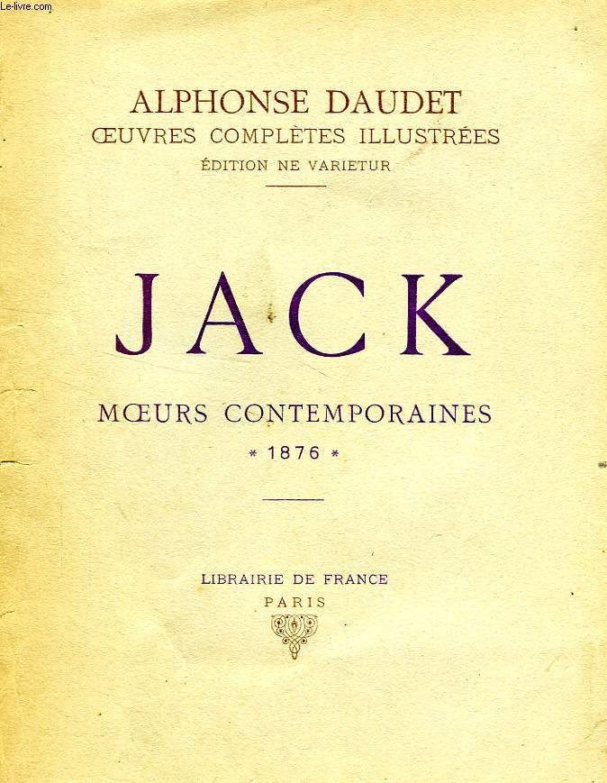 JACK, MOEURS CONTEMPORAINES, 1876
