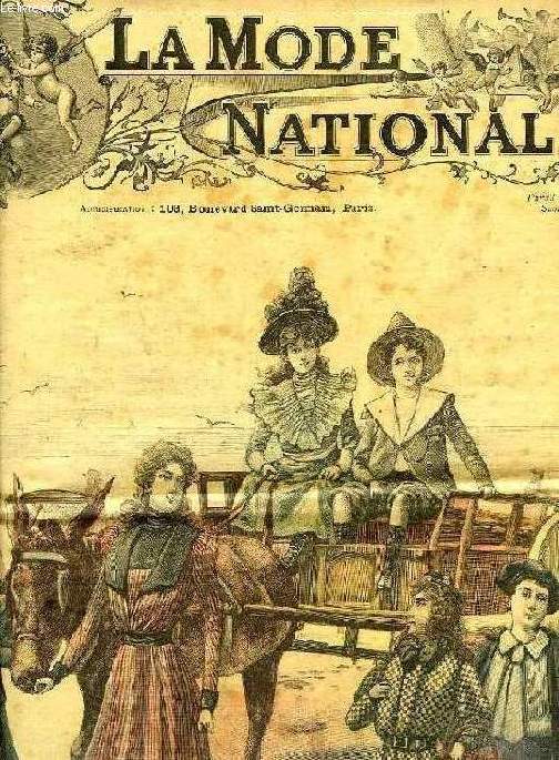 LA MODE NATIONALE, 13e ANNEE, N 28, JUILLET 1898