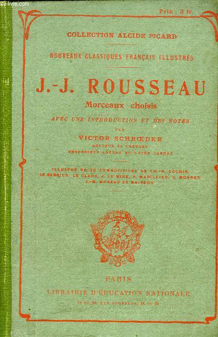J.-J. ROUSSEAU, MORCEAUX CHOISIS