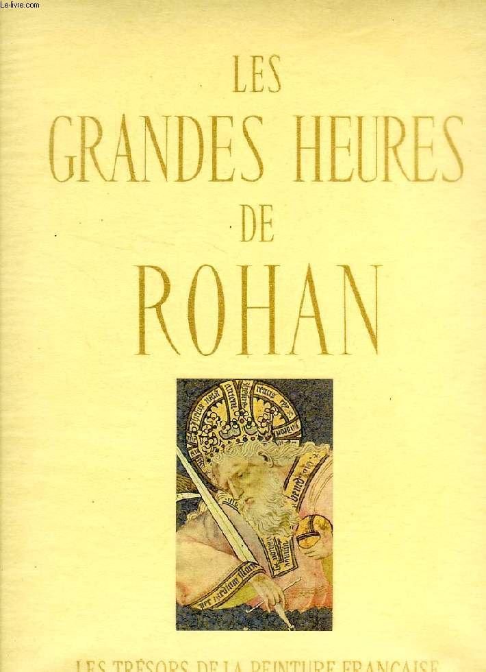 LES GRANDES HEURES DE ROHAN
