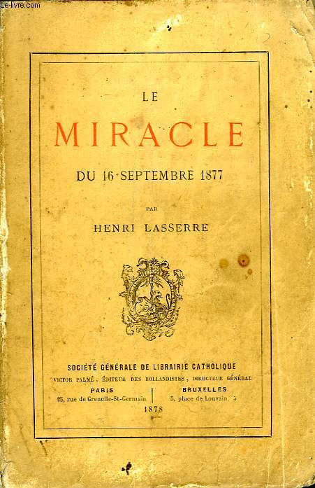 LE MIRACLE DU 16 SEPTEMBRE 1877