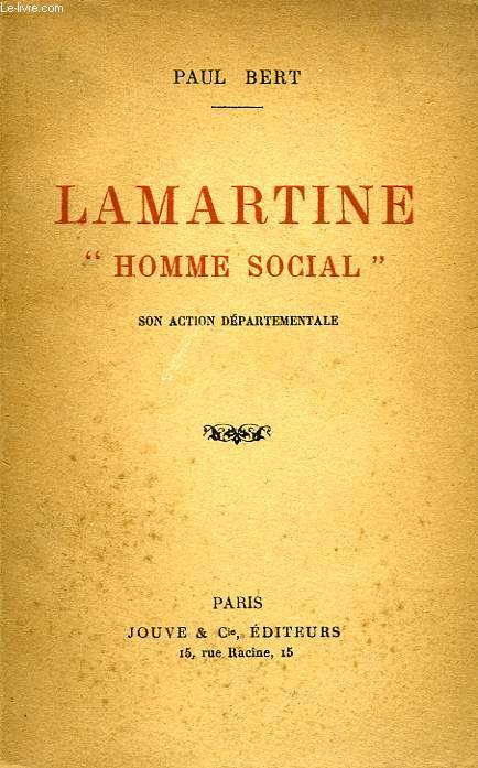 LAMARTINE, 'HOMME SOCIAL'
