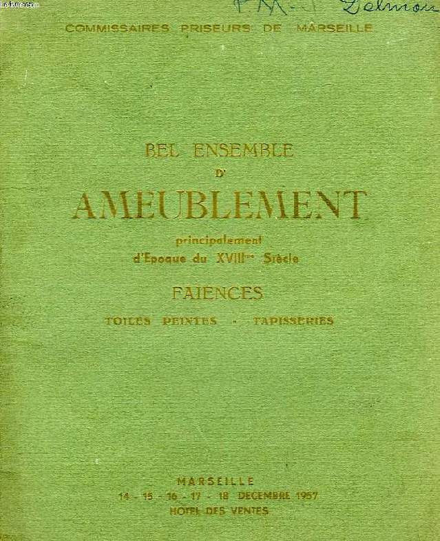 BEL ENSEMBLE D'AMEUBLEMENT PRINCIPALEMENT D'EPOQUE DU XVIIIe SIECLE, FAIENCES, TOILES PEINTES, TAPISSERIES