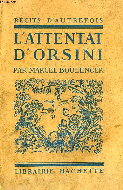 L'ATTENTA D'ORSINI