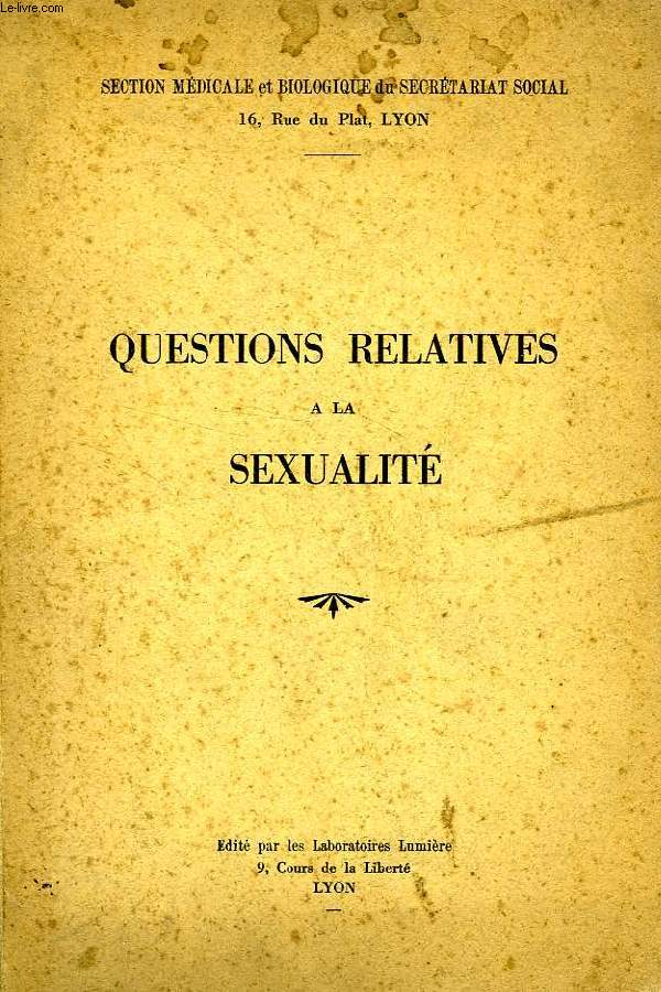 QUESTIONS RELATIVES A LA SEXUALITE