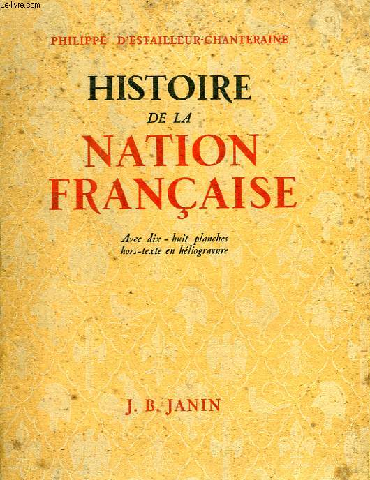 HISTOIRE DE LA NATION FRANCAISE