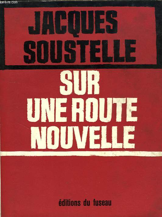 ...SUR UNE ROUTE NOUVELLE