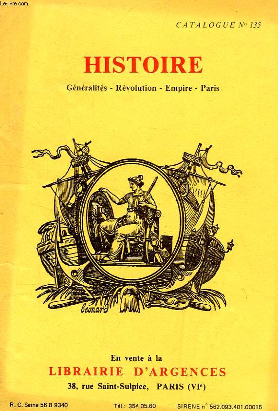CATALOGUE N 134, HISTOIRE, GENERALITES, REVOLUTION, EMPIRE, PARIS