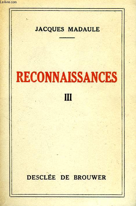 RECONNAISSANCES, TOME III