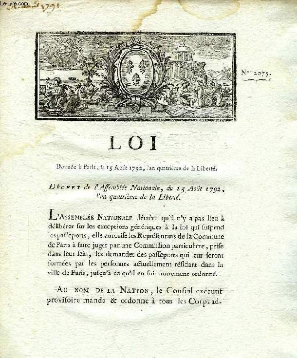 LOI, N 2075, DECRET DE L'ASSEMBLEE NATIONALE DU 15 AOUT 1792 (AN IV)